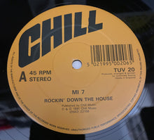 Load image into Gallery viewer, MI 7 - Rockin' Down The House 12" Single
