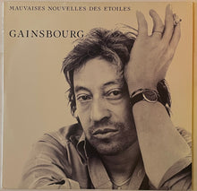 Load image into Gallery viewer, Serge Gainsbourg – Mauvaises Nouvelles Des Étoiles Lp
