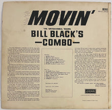 Load image into Gallery viewer, Bill Black&#39;s Combo - Movin&#39; Lp (Mono)
