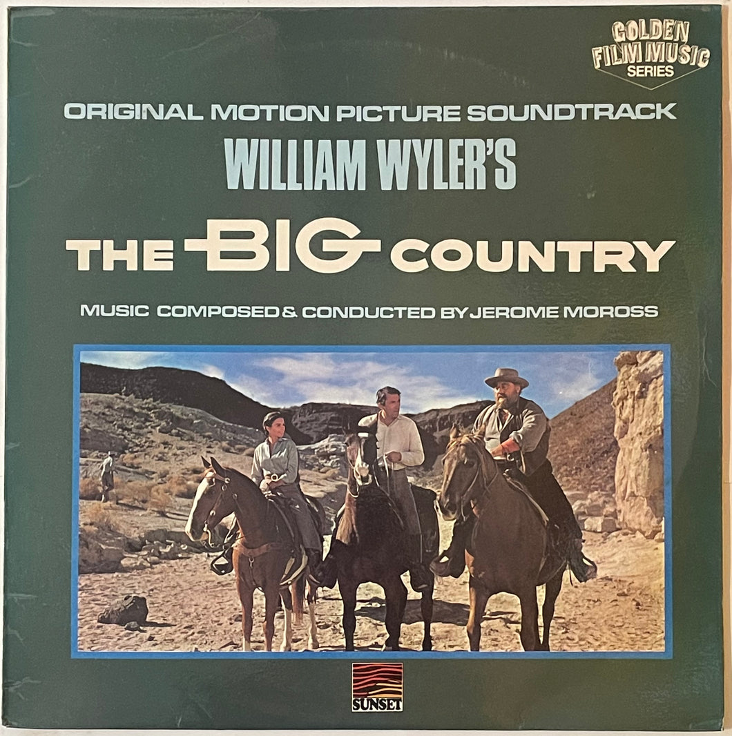 Jerome Moross – (William Wyler's) The Big Country (Original Motion Picture Soundtrack)