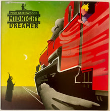 Load image into Gallery viewer, Mick Greenwood - Midnight Dreamer Lp
