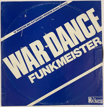 Load image into Gallery viewer, Funkmeister - War Dance (Invasion Mix) 12&quot; Single
