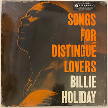 Load image into Gallery viewer, Billie Holiday – Songs For Distingué Lovers
