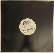 Load image into Gallery viewer, [Love] Tattoo – Drop Some Drums 12" Single (Promo)
