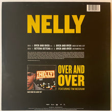 Load image into Gallery viewer, Nelly Featuring Tim McGraw - Over And Over 12" Single
