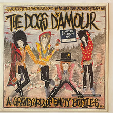 Load image into Gallery viewer, The Dogs D&#39;Amour - A Graveyard Of Empty Bottles (Vol. 1) 10&quot; Mini Album Lp (Ltd Numbered)
