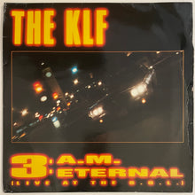 Load image into Gallery viewer, The KLF Featuring The Children Of The Revolution – 3 A.M. Eternal (Live At The S.S.L.) 12&quot; Single
