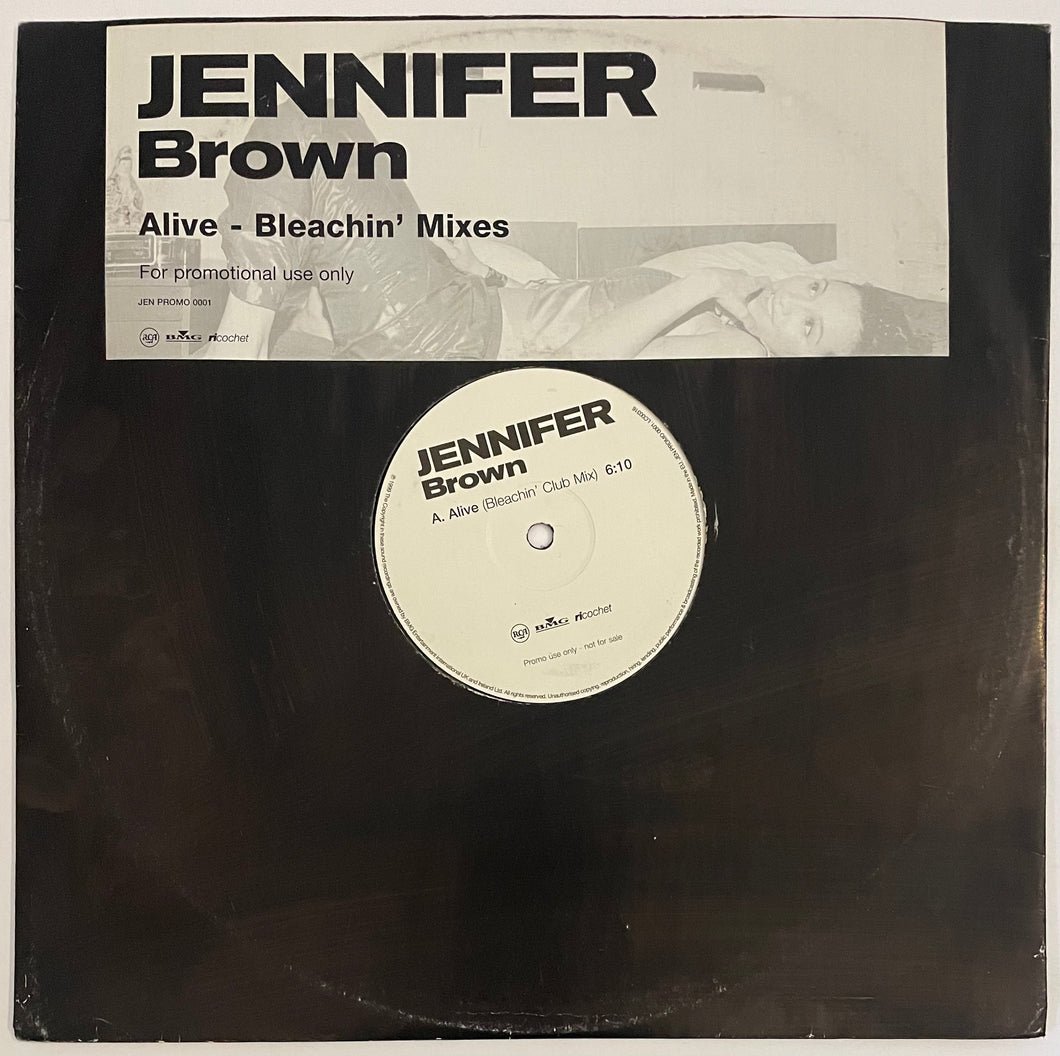 Jennifer Brown - Alive-Bleachin' Mixes 12