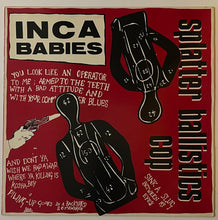 Load image into Gallery viewer, Inca Babies - Splatter Ballistics Cop 12" Single
