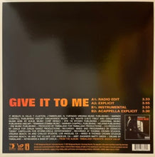 Load image into Gallery viewer, Timbaland Featuring Nelly Furtado &amp; Justin Timberlake – Give It To Me 12" Single

