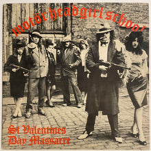 Load image into Gallery viewer, Motörhead / Girlschool ‎– St Valentines Day Massacre 10" Single
