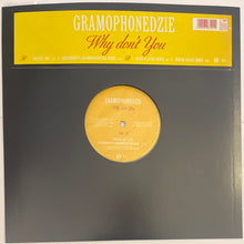 Load image into Gallery viewer, Gramophonedzie - Why Don't You 12" Single
