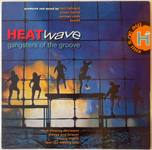 Load image into Gallery viewer, Heatwave - Gangsters Of The Groove Lp
