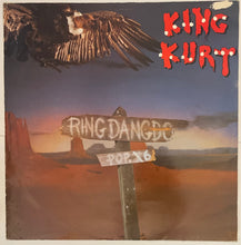Load image into Gallery viewer, King Kurt – The Land Of Ring Dang Dooooooooo
