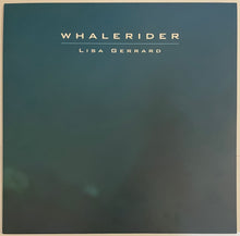 Load image into Gallery viewer, Lisa Gerrard - Whalerider (Original Soundtrack) Lp
