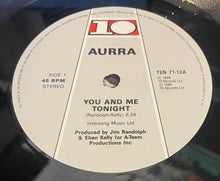 Load image into Gallery viewer, Aurra - You And Me Tonight 12&quot; Single
