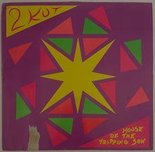 Load image into Gallery viewer, 2 Kut - House Of The Tripping Son 12" Single
