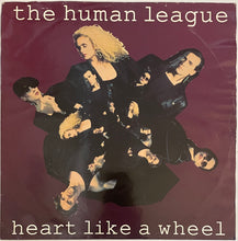 Load image into Gallery viewer, The Human League - Heart Like A Wheel 12&quot; Single
