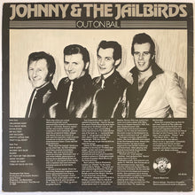 Load image into Gallery viewer, Johnny &amp; The Jailbirds - Out On Bail Lp
