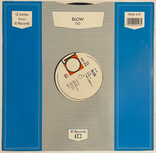 Load image into Gallery viewer, Blow - Go 12" Single
