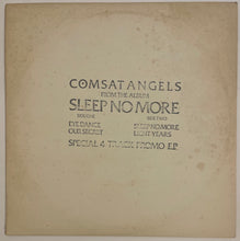Load image into Gallery viewer, Comsat Angels - Sleep No More 12" EP (Special 4 Track Promo EP)
