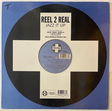 Load image into Gallery viewer, Reel 2 Real - Jazz It Up 12" Single
