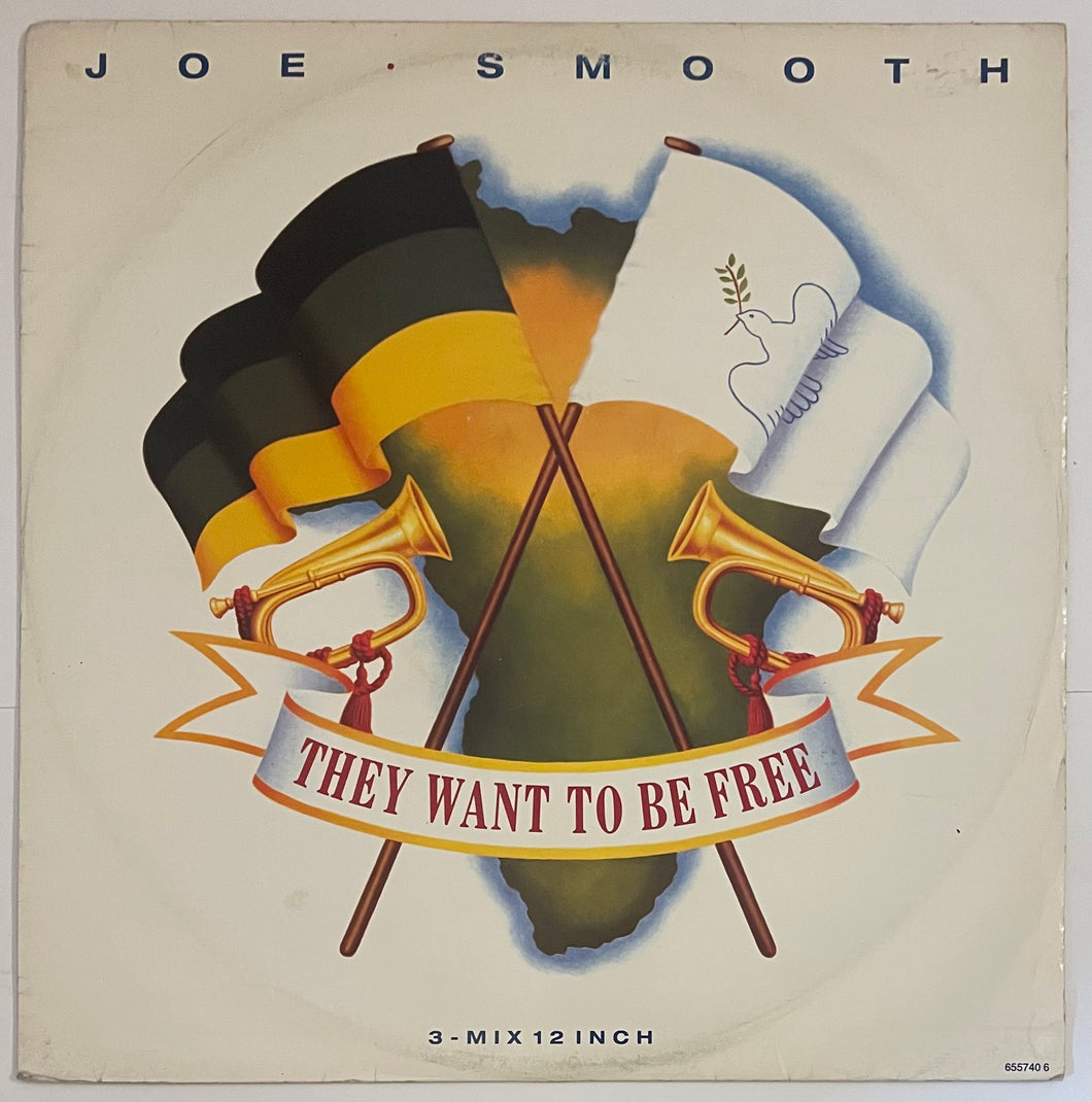 Joe Smooth - They Want To Be Free 12