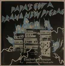 Load image into Gallery viewer, The Silent Underdog / Pigbag – Papa's Got A Brand New Pigbag 12" Single
