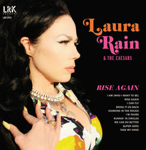 Load image into Gallery viewer, Laura Rain And The Caesars ‎– Rise Again Lp
