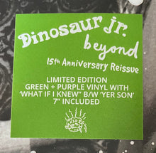 Load image into Gallery viewer, Dinosaur Jr. ‎– Beyond Lp (15th Anniversary Ltd Green &amp; Purple + Bonus 7")
