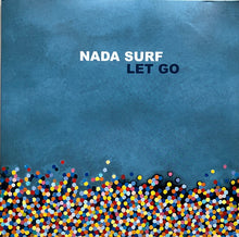 Load image into Gallery viewer, Nada Surf - Let Go Lp
