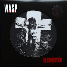Load image into Gallery viewer, W.A.S.P. ‎– The Crimson Idol Lp (Ltd 25th Anniversary Picture Disc)
