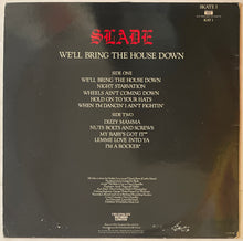 Load image into Gallery viewer, Slade - We'll Bring The House Down Lp
