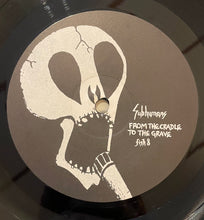 Load image into Gallery viewer, Subhumans - From The Cradle To The Grave
