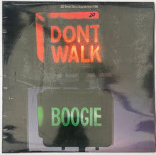 Load image into Gallery viewer, Various - Don't Walk, Boogie Lp
