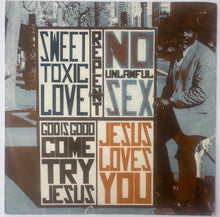 Load image into Gallery viewer, Jesus Loves You - Sweet Toxic Love 12" Single
