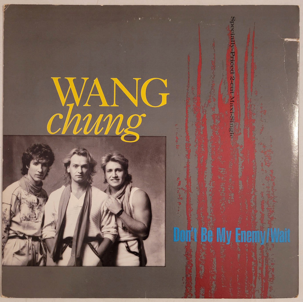 Wang Chung - Don't Be My Enemy 12