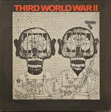 Load image into Gallery viewer, Third World War - Third World War II Lp (First Press)
