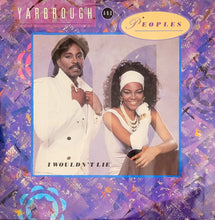 Load image into Gallery viewer, Yarbrough And Peoples - I Wouldn&#39;t Lie 12&quot; Single
