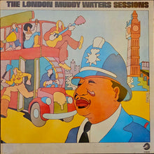 Load image into Gallery viewer, Muddy Waters ‎– The London Muddy Waters Sessions Lp
