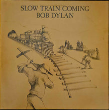 Load image into Gallery viewer, Bob Dylan - Slow Train Coming Lp
