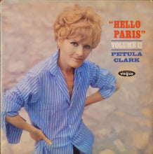 Load image into Gallery viewer, Petula Clark - Hello Paris Vol 2 Lp
