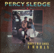 Load image into Gallery viewer, Percy Sledge - When A Man Loves A Woman 12&quot; Single
