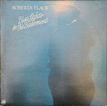 Load image into Gallery viewer, Roberta Flack - Blue Lights In The Basement Lp
