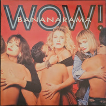 Load image into Gallery viewer, Bananarama - Wow! Lp
