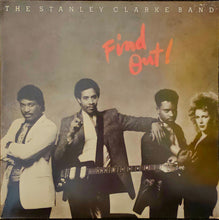 Load image into Gallery viewer, The Stanley Clarke Band – Find Out! Lp
