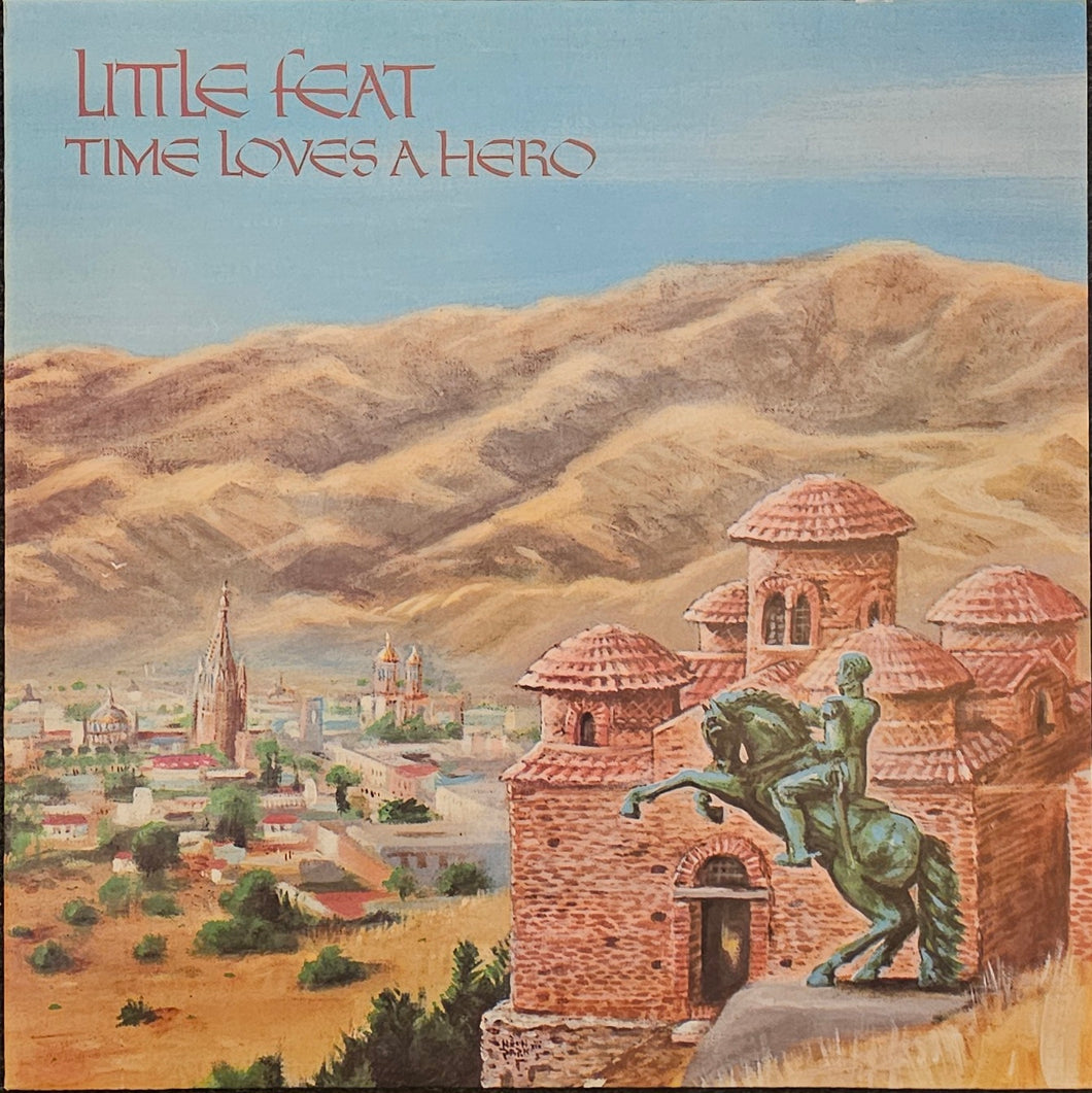 Little Feat - Time Loves A Hero Lp
