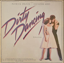 Load image into Gallery viewer, Various – Dirty Dancing (Original Soundtrack From The Vestron Motion Picture) Lp
