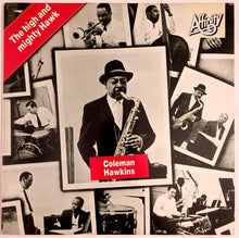 Load image into Gallery viewer, Coleman Hawkins - The High And Mighty Hawk Lp
