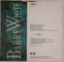 Load image into Gallery viewer, Barry White – Follow That And See (Where It Leads Y&#39;All) 12&quot; Single
